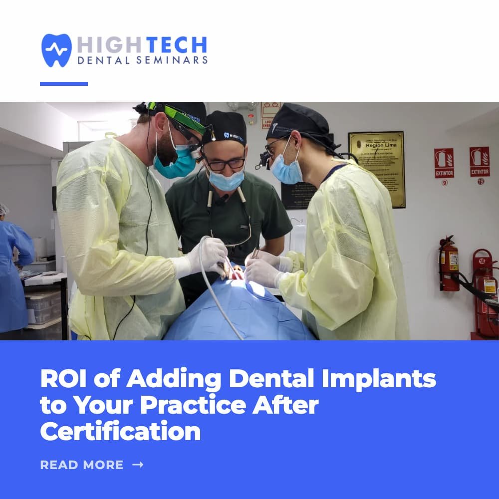 ROI of Adding Dental Implants to Your Practice After Certification
